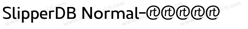 SlipperDB Normal字体转换